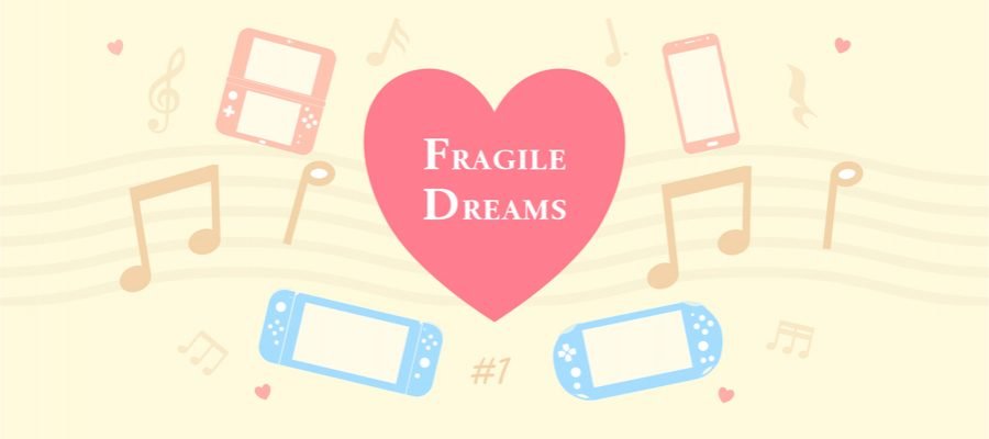 GSWL_1_FragileDreams