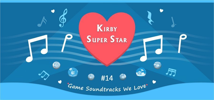 Game Soundtracks We Love: Kirby Super Star
