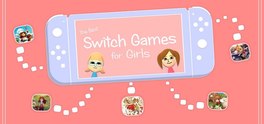 speler Vakantie Worden The Best Switch Games for Girls - LadiesGamers