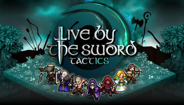 Live by the Sword: Tactics LadiesGamers