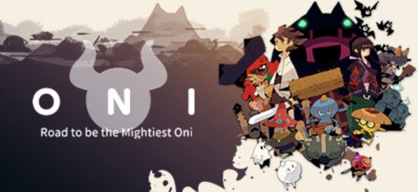 ONI : Road to be the Mightiest Oni LadiesGamers