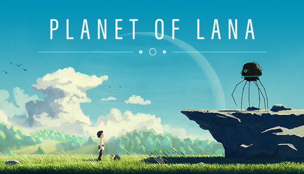 Key art for Planet of Lana, presenting a tranquil yet evocative scene set on an alien world. In the foreground, a young girl looks towards a towering, tripod-like robot standing atop a rock formation. The landscape is lush and verdant, under a vast, clear sky with gentle clouds and a distant planet visible on the horizon. Above, the title 'PLANET OF LANA' is emblazoned in large, minimalist font, punctuated by three small circles that evoke a sense of mystery. The overall atmosphere is one of peaceful coexistence in a sci-fi environment. Published on: LadiesGamers.