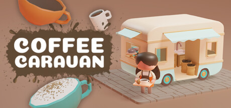A promotional image for the game "Cozy Caravan" featuring a charming coffee-themed setting. The central focus is on a miniature caravan transformed into a mobile coffee shop, with a character in front serving a steaming cup of coffee. Accessories like an oversized coffee bean and cup add a playful touch, set against a backdrop that suggests a cozy, inviting atmosphere. Published on: LadiesGamers.