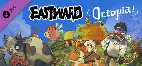 Cover art for the Eastward Octopia DLC. The image features colorful artwork with characters and animals, including a cow and a pig, in a vibrant rural setting. One character holds a carrot, while another stands with a fishing rod. Published on: LadiesGamers.