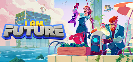 Cover art for I Am Future, showing two characters on a rooftop garden in a futuristic, partially flooded city. A red-haired man in glasses and a teal shirt works on a robot while a woman, dressed in a white tank top and futuristic goggles, holds up a fish with a cheerful expression. In the background, modern skyscrapers rise above the water, with some structures overtaken by greenery. The setting conveys a blend of technology and nature in a post-apocalyptic yet optimistic world. Published on: LadiesGamers.