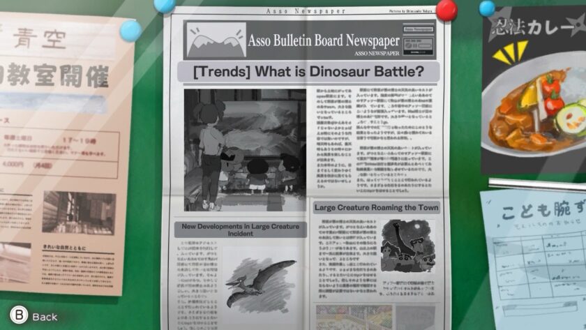 In Shin chan: Me and the Professor on Summer Vacation, a bulletin board displays a newspaper titled Asso Bulletin Board Newspaper with the headline, "[Trends] What is Dinosaur Battle?" It features grayscale images of children watching a large creature and reports on mysterious dinosaur sightings around town. The newspaper is pinned among other local notices and ads, adding to the immersive, small-town ambiance of Shin-chan's adventure. Published on: LadiesGamers.