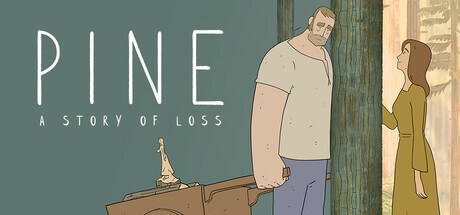 Pine: A Story of Loss the woodsman and his lost love
