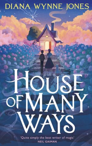 House of Many Ways: The cover features a whimsical stone pathway leading to a cozy, glowing cottage with a chimney emitting smoke. The surrounding garden is filled with vibrant pink and blue hydrangeas under a dreamy twilight sky with stars and pastel clouds. Two figures, a man and a woman, stand in silhouette near a cat, gazing at the inviting house. Published on: LadiesGamers.