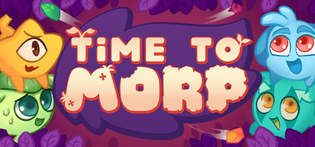 Colorful promotional image for Time to Morp, featuring four cute, blob-like creatures with expressive faces surrounding the game's title in bold, playful lettering. The background is deep purple with scattered leaves and glowing elements, creating a whimsical atmosphere. Published on: LadiesGamers.