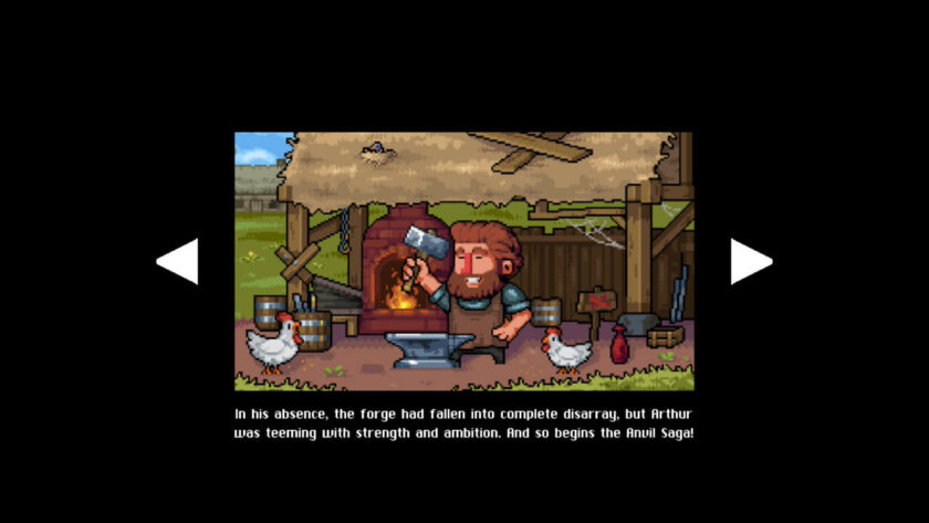 Arthur with hammer in hand, standing over an anvil. With text under the picture saying: In his absence, the forge had fallen into complete disarray, but Arthur was teeming with strength and ambition. And so begins the Anvil Saga. Published on LadiesGamers