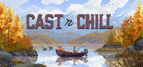 Promotional artwork for Cast n Chill with a pixel image of a fisherman in a boat with a dog in a river. Published on LadiesGamers