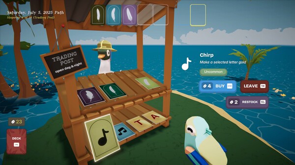 A colourful coastal scene from the video game Birdigo, showing a cheerful bird character wearing a hat behind a wooden trading post stall. Various cards are displayed, including one titled “Chirp” with a musical note symbol and the description “Make a selected letter gold.” The sign on the stall reads “TRADING POST open day & night,” with options to “BUY,” “LEAVE,” or “RESTOCK.” A deck of 23 cards is visible alongside interface elements like date and time, reading “Saturday, July 5, 2025 Path.” The setting includes a tranquil sea, a small island, and swaying palm trees under a clear sky. Published on: LadiesGamers.