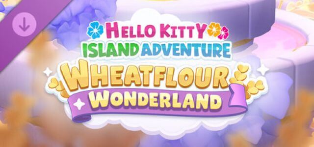 Promotional image for Hello Kitty Island Adventure Wheatflour Wonderland DLC. Published on LadiesGamers