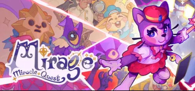 Mirage Miracle Quest Steam Demo Impressions