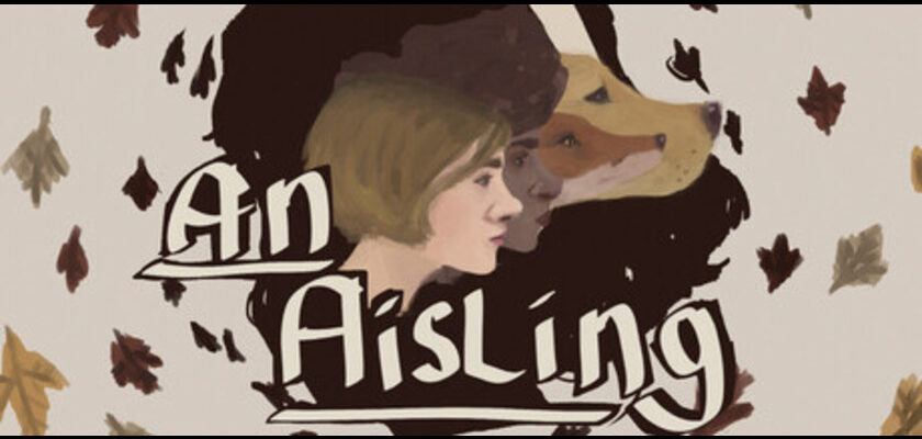 An illustrated composition for "An Aisling" features layered profiles of a blonde woman, a woman with curly dark hair, and a brown-and-white dog, all enclosed within a shadowy silhouette. Autumn leaves in red, yellow, green, and brown scatter across a light beige background. The title "An Aisling" appears in stylized white lettering with black outlines near the bottom.