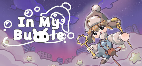 In My Bubble happy hero