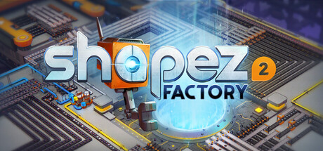 Screenshot for the video game shapez 2 published on LadiesGamers.com