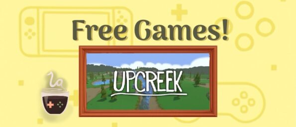 Fun games that won't break the Bank: Upcreek