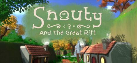 A town scene and the words Snouty And The Great Rift