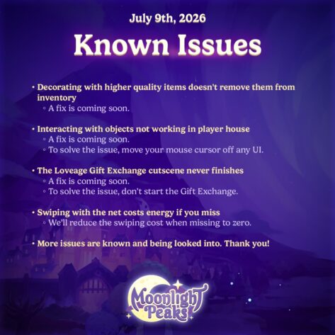 List of bugs to be fixed in Moonlight Peaks