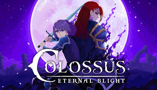 Colossus - Eternal Blight Brothers in sort of arms