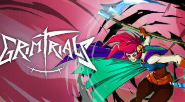 Grim Trials the grim heroine