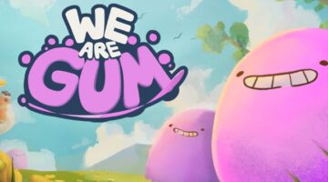 We Are Gum Featured Image showcasing the key art of the game