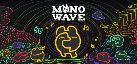 Monowave the happy guardian